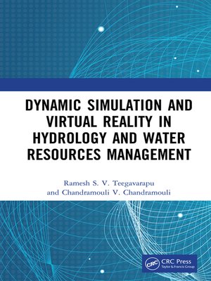 cover image of Dynamic Simulation and Virtual Reality in Hydrology and Water Resources Management